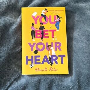 You Bet Your Heart by Danielle Parker